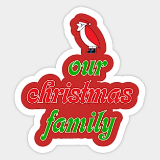 Our Christmas Family Sticker